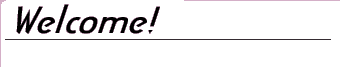 Welcome